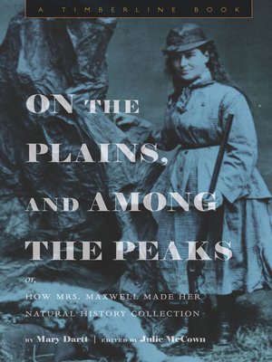 cover image of On the Plains, and Among the Peaks